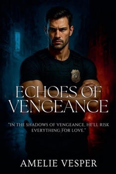 Echoes of Vengeance