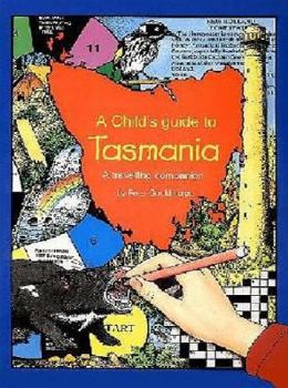 Paperback The Children's Fun Guide to Tasmania: A Travelling Companion Book