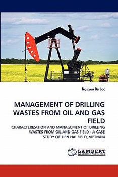 Paperback Management of Drilling Wastes from Oil and Gas Field Book