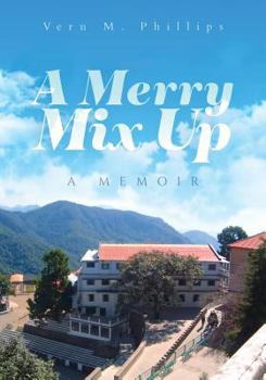 Paperback A Merry Mix Up: A Memoir Book