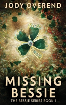 Paperback Missing Bessie Book