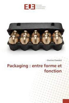 Paperback Packaging: Entre Forme Et Fonction [French] Book