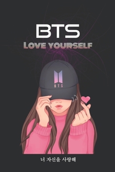 K-pop Love Yourself Cover journal: K-pop 110 Lined Pages Journal & Notebook, Kpop accessories, Kpop gift, unique gifts for teenage girls (K-pop ... GirlFriend, Daughter, Sister,music,BTS)