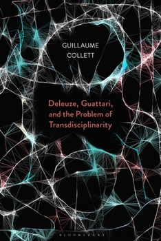 Paperback Deleuze, Guattari, and the Problem of Transdisciplinarity Book