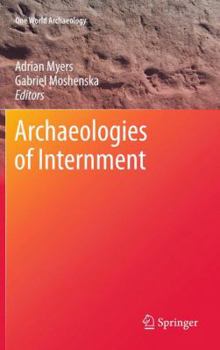 Paperback Archaeologies of Internment Book