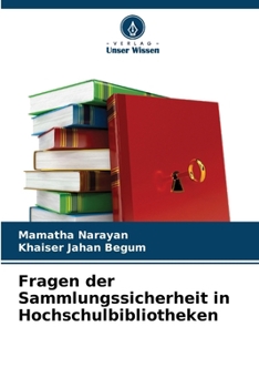 Paperback Fragen der Sammlungssicherheit in Hochschulbibliotheken [German] Book