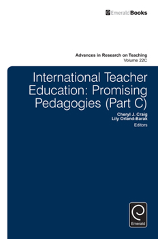 Hardcover International Teacher Education: Promising Pedagogies Book