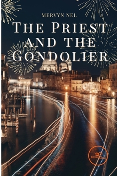 Paperback The Priest and the Gondolier Book