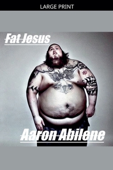 Paperback Fat Jesus [Large Print] Book
