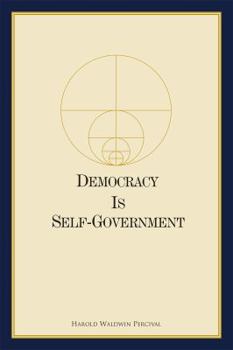 Paperback Democracy Is Self-Government Book