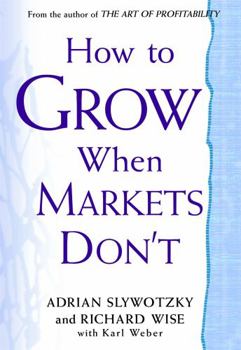 Paperback How to Grow When Markets Don't Book