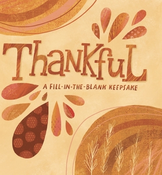 Thankful: Made for You By . . .