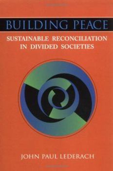 Paperback Building Peace: Sustainable Reconciliation in Divided Societies Book