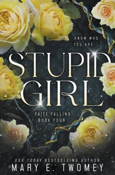 Paperback Stupid Girl Book