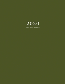 2020 Monthly Planner: Large Monthly Planner with Inspirational Quotes and Army Green Cover