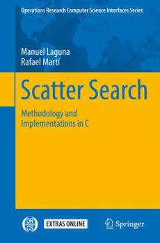 Paperback Scatter Search: Methodology and Implementations in C Book