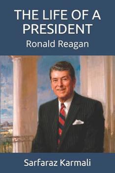 Paperback The Life of a President: Ronald Reagan Book