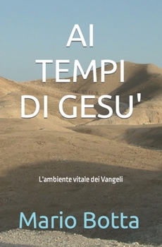 Paperback AI Tempi Di Gesu': L'ambiente vitale dei Vangeli [Italian] Book