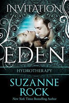 Hydrotherapy - Book #7 of the Ecstasy Spa