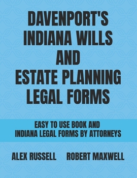 Paperback Davenport's Indiana Wills And Estate Planning Legal Forms Book
