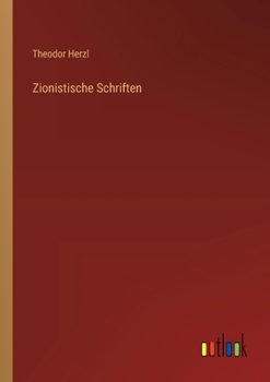 Paperback Zionistische Schriften [German] Book