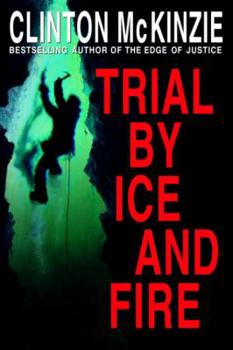 Hardcover Trial by Ice and Fire Book