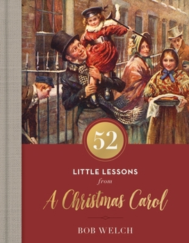 Hardcover 52 Little Lessons from a Christmas Carol Book