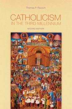 Paperback Catholicism in the Third Millennium Book