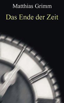 Paperback Das Ende der Zeit [German] Book