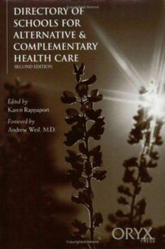 Paperback Directory of Schools for Alternative & Complementary Health Care Book