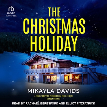 MP3 CD The Christmas Holiday: A Totally Gripping Psychological Thriller with a Shocking Twist Book