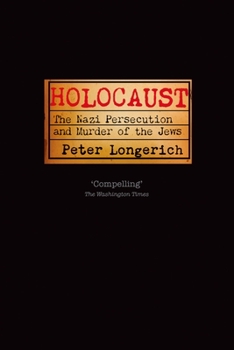 Paperback Holocaust: The Nazi Persecution and Murder of the Jews Book