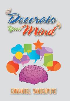 Hardcover "Decorate Your Mind" Book