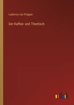 Paperback Der Kaffee- und Theetisch [German] Book