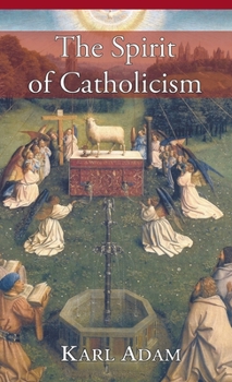 Hardcover Spirit of Catholicism Book