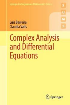 Complex Analysis and Differential Equations - Book  of the Springer Undergraduate Mathematics Series