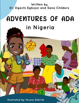 Paperback Adventures of Ada in Nigeria [Large Print] Book