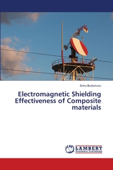 Paperback Electromagnetic Shielding Effectiveness of Composite materials Book