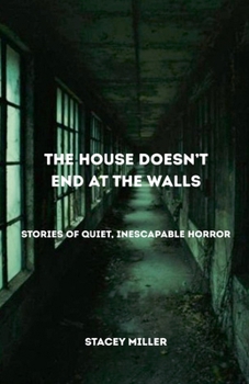Paperback The House Doesn't End At The Walls Book
