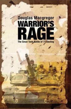 Paperback Warrior's Rage: The Great Tank Battle of 73 Easting Book