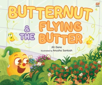 Hardcover Butternut and the Flying Butter Book