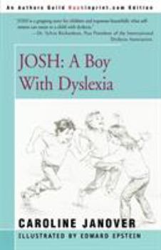 Paperback Josh: A Boy with Dyslexia Book