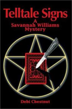 Hardcover Telltale Signs: A Savannah Williams Mystery Book