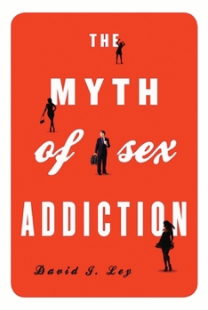 Paperback Myth of Sex Addiction Book