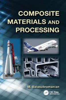 Paperback Composite Materials and Processing Book