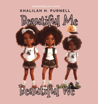 Hardcover Beautiful Me, Beautiful We Book
