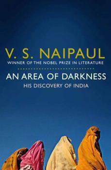 An Area of Darkness - Book #1 of the India Trilogy