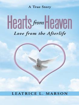 Paperback Hearts from Heaven: Love from the Afterlife Book