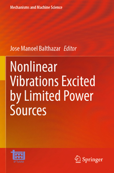 Paperback Nonlinear Vibrations Excited by Limited Power Sources Book