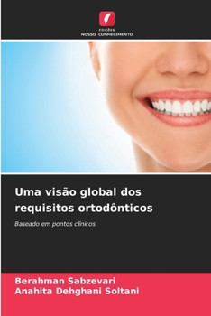 Paperback Uma visão global dos requisitos ortodônticos [Portuguese] Book